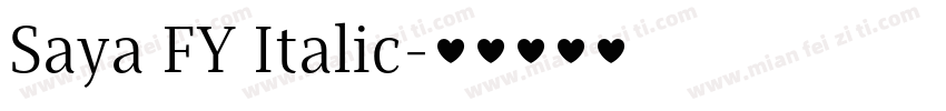 Saya FY Italic字体转换